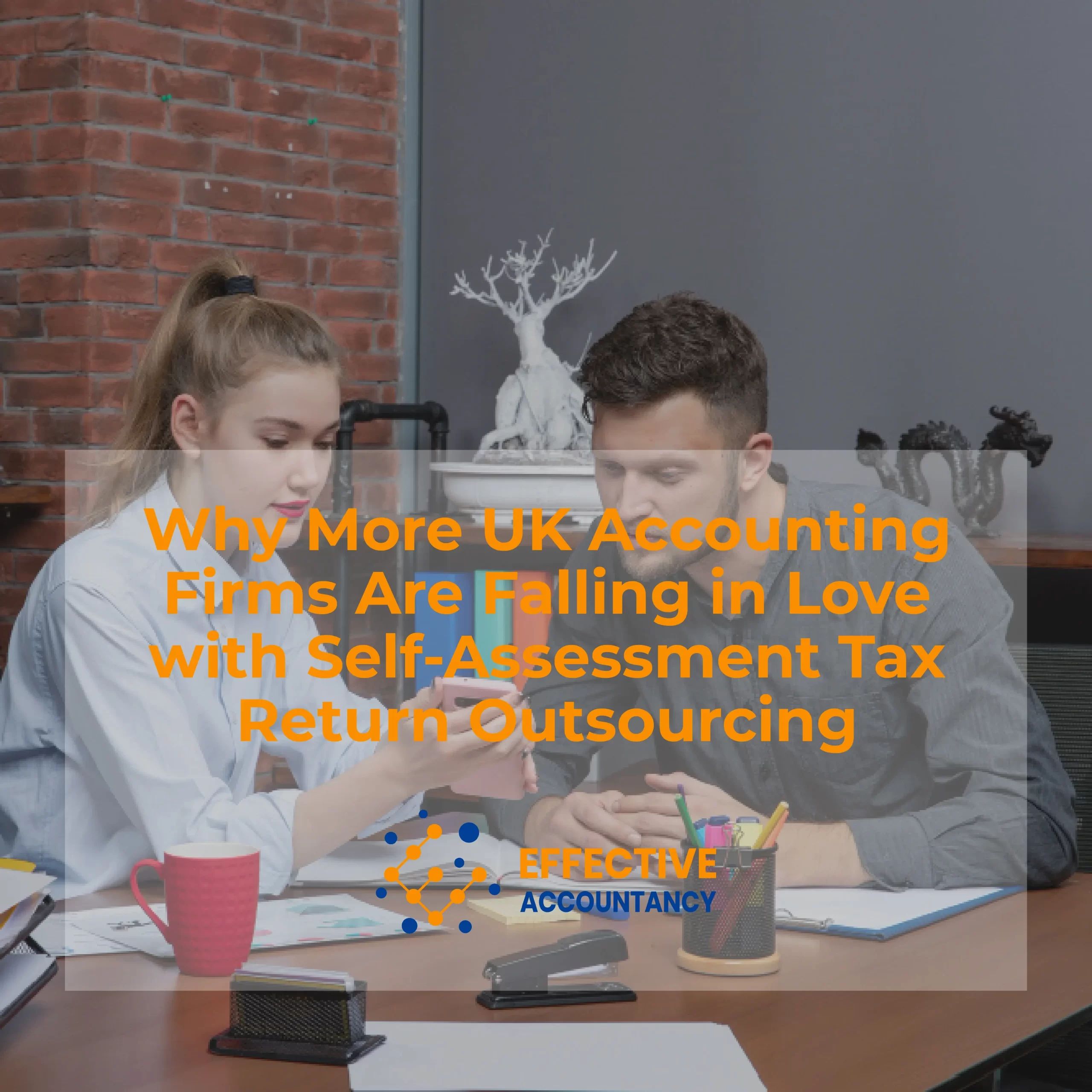 Why More UK Accounting Firms Are Falling in Love with Self-Assessment Tax Return Outsourcing