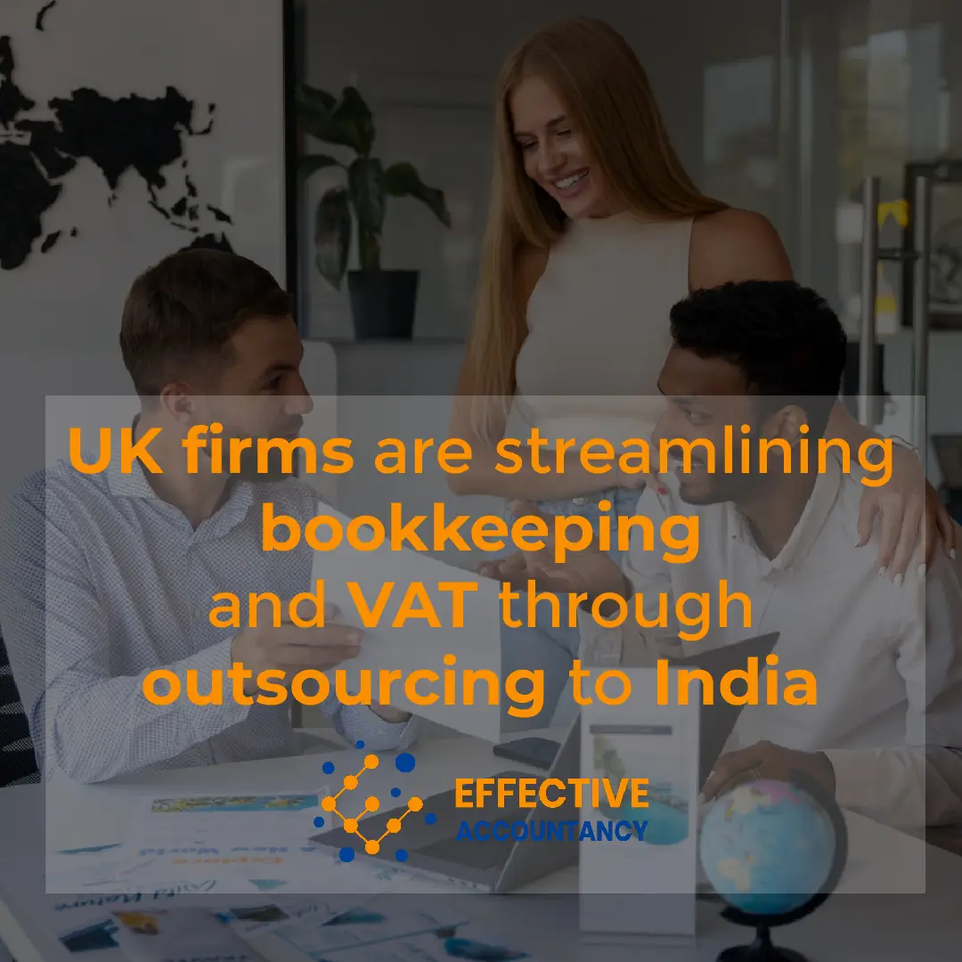 UK firms are streamlining bookkeeping and VAT through outsourcing to India