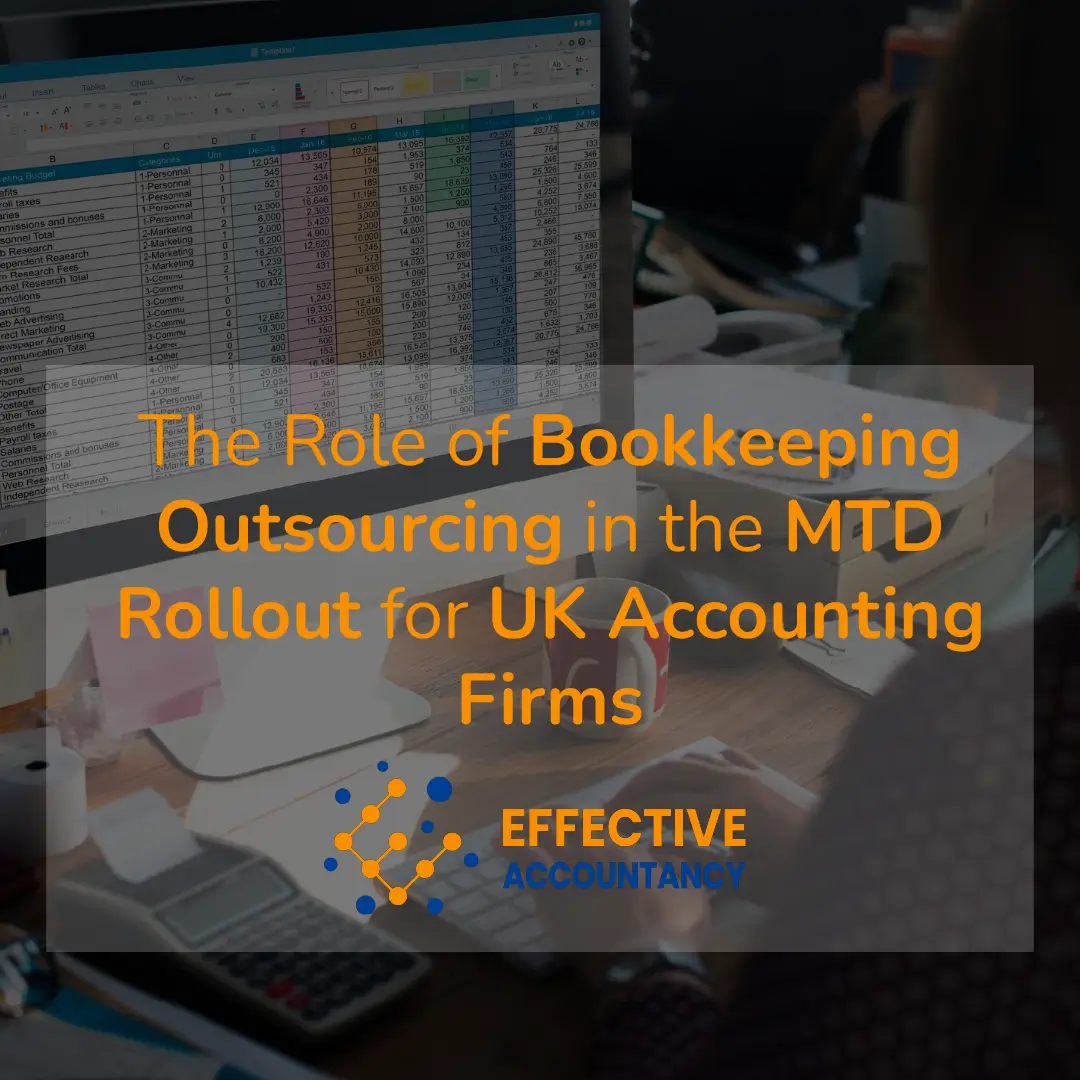 The Role of Bookkeeping Outsourcing in the MTD Rollout for UK Accounting Firms